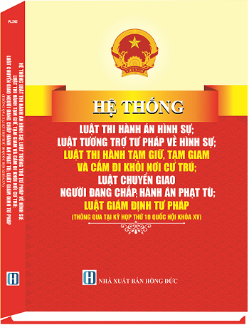 Sách Hệ Thống Luật Thi Hành Án Hình Sự; Luật Tương Trợ Tư Pháp Về Hình Sự; Luật Thi Hành Tạm Giữ, Tạm Giam Và Cấm Đi Khỏi Nơi Cư Trú; Luật Chuyển Giao Người Đang Chấp Hành Án Phạt Tù; Luật Giám Định Tư Pháp