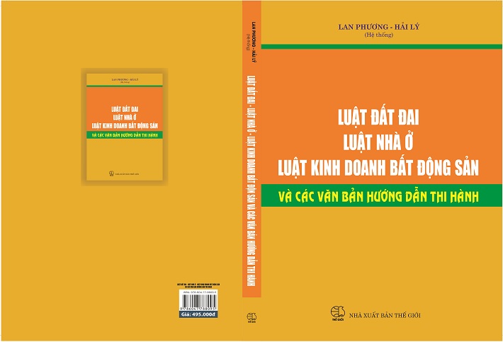 Sách Luật Đất Đai - Luật Nhà Ở - Luật Kinh Doanh Bất Động Sản & Các Văn Bản Hướng Dẫn Thi Hành