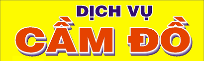 Tư vấn điều kiện kinh doanh dịch vụ cầm đồ ở Việt Nam