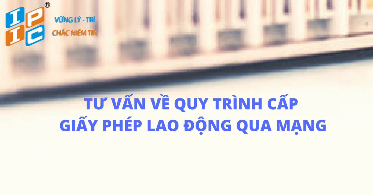 Quy trình cấp giấy phép lao động qua mạng