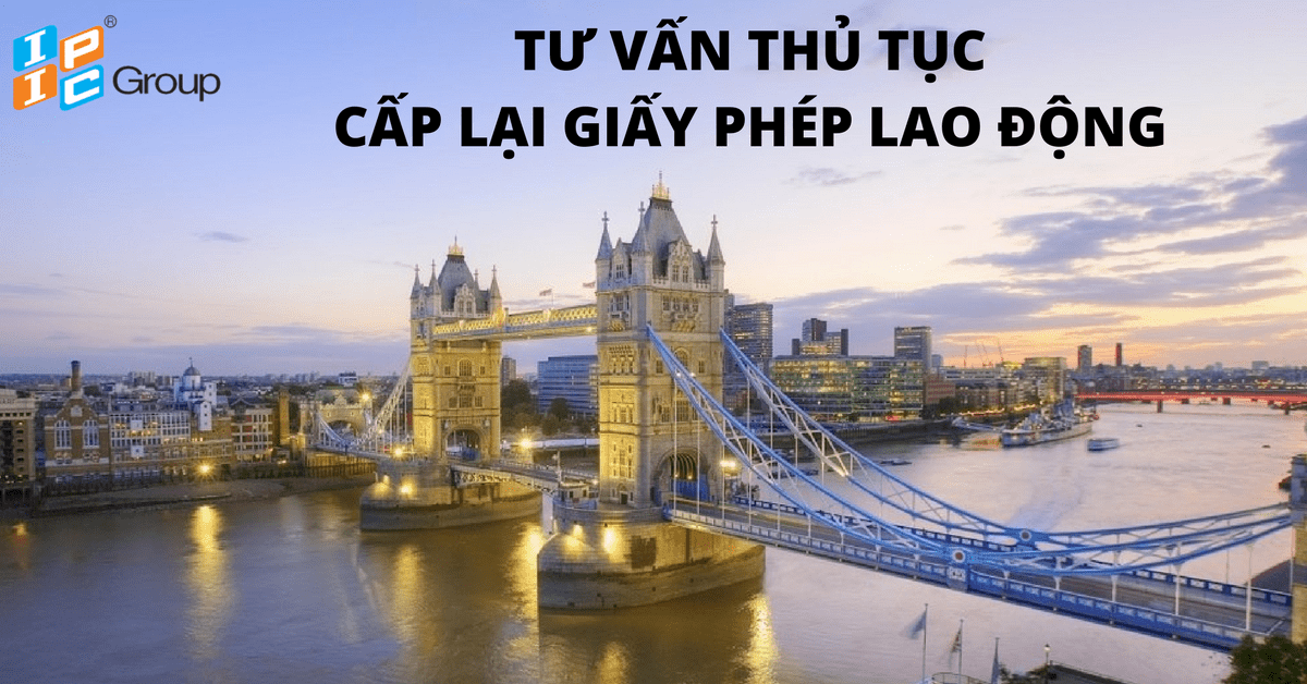 Tư vấn đề nghị cấp lại giấy phép lao động đối với người lao động nước ngoài làm việc tại Việt Nam.