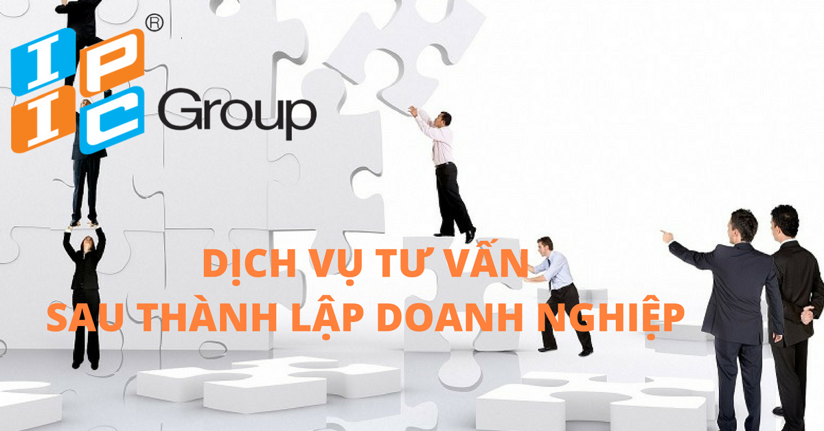 Dịch vụ tư vấn sau thành lập doanh nghiệp.