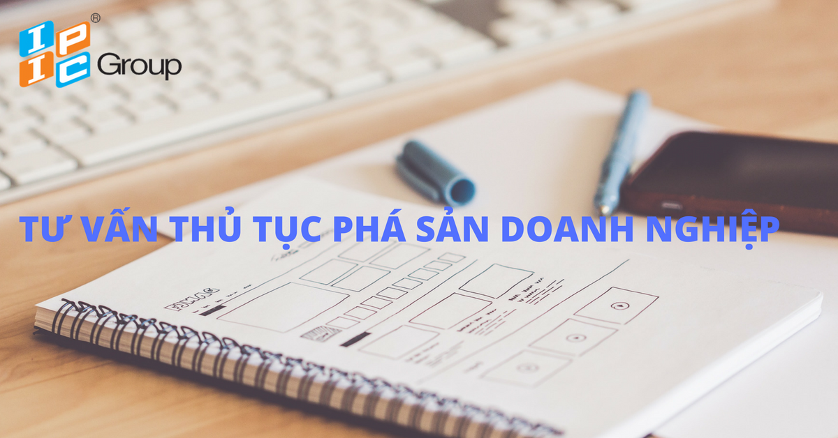 Dịch vụ tư vấn phá sản doanh nghiệp.