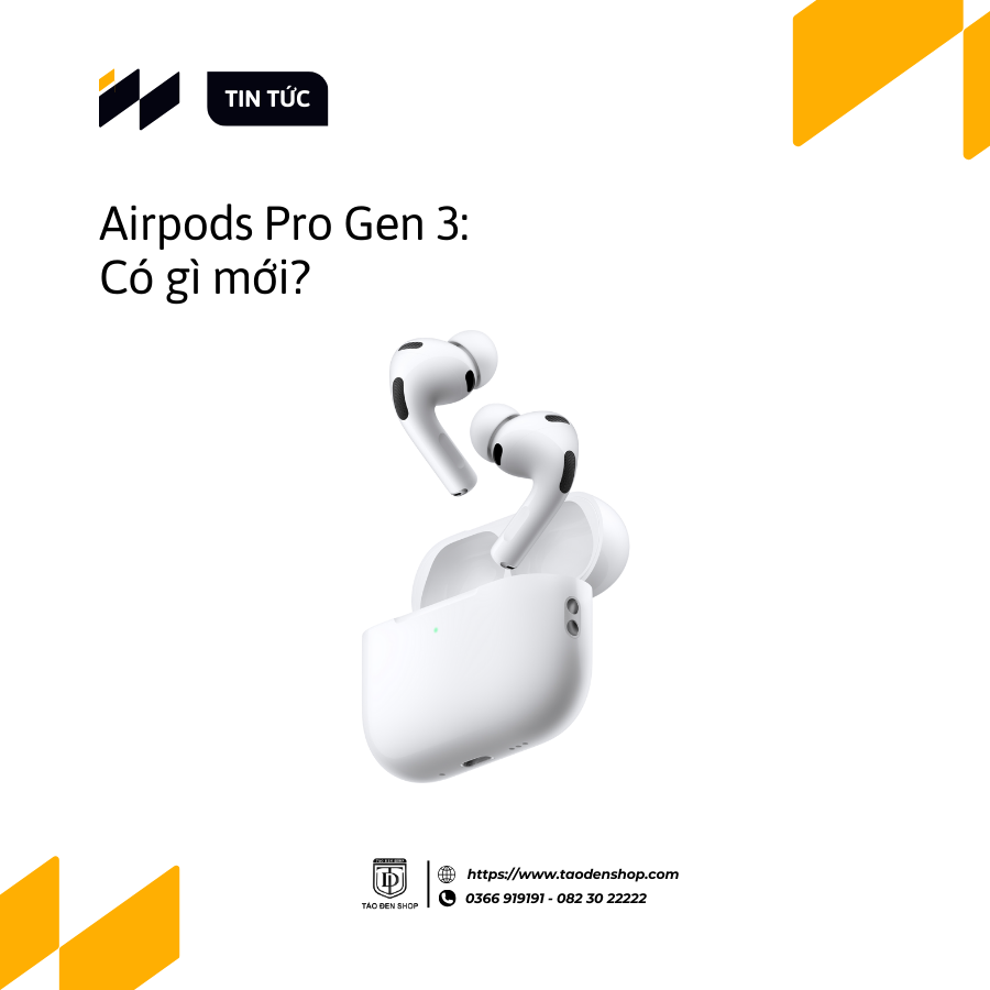 Airpods Pro 3: Tất cả những nâng cấp bạn cần biết