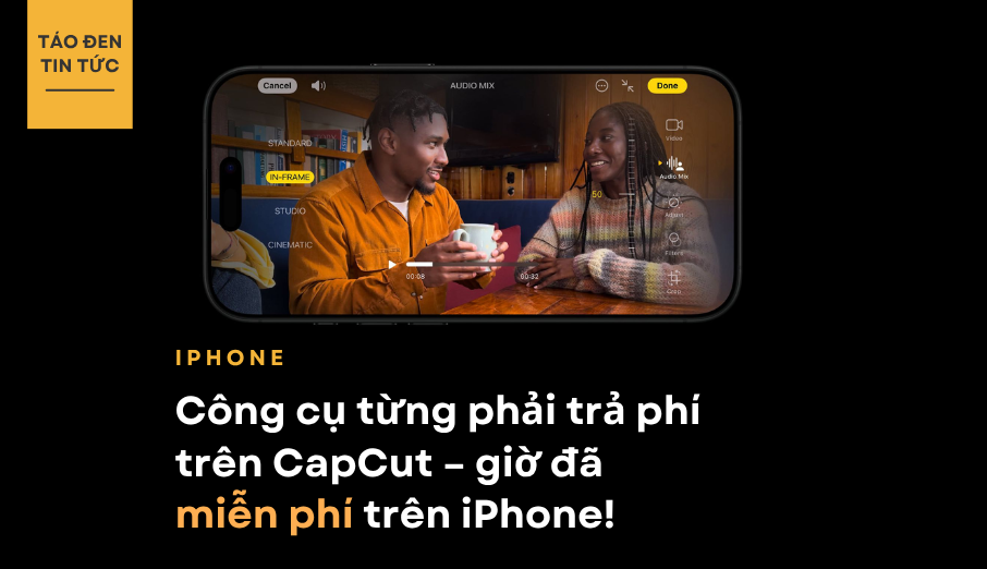🎬 Công cụ từng phải trả phí trên CapCut – giờ đã miễn phí trên iPhone!