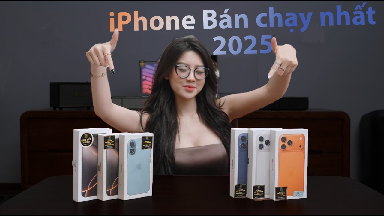 4 mẫu iPhone bán chạy nhất thế giới năm 2025