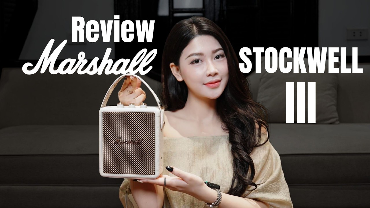 Review Marshall Stockwell III: Hiểu đúng 127W, có đáng mua?