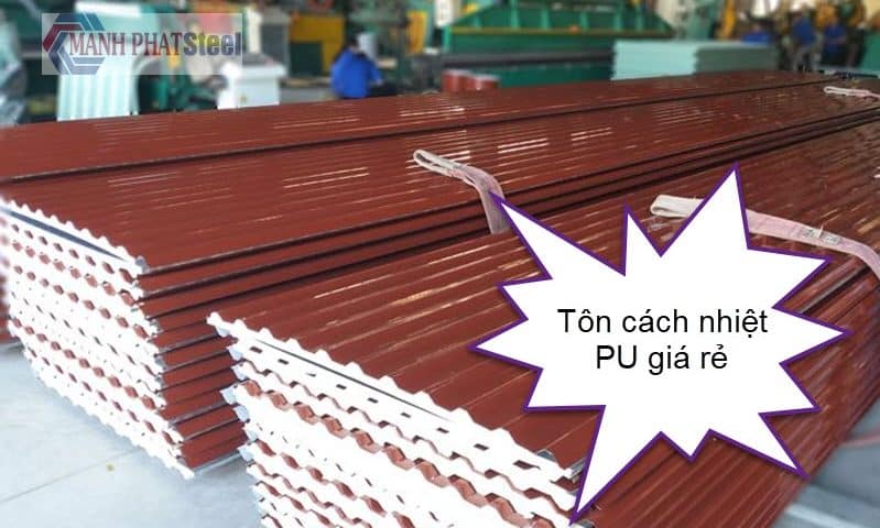 Tôn cách nhiệt pu - Giải pháp tối ưu cho công trình xây dựng hiện đại