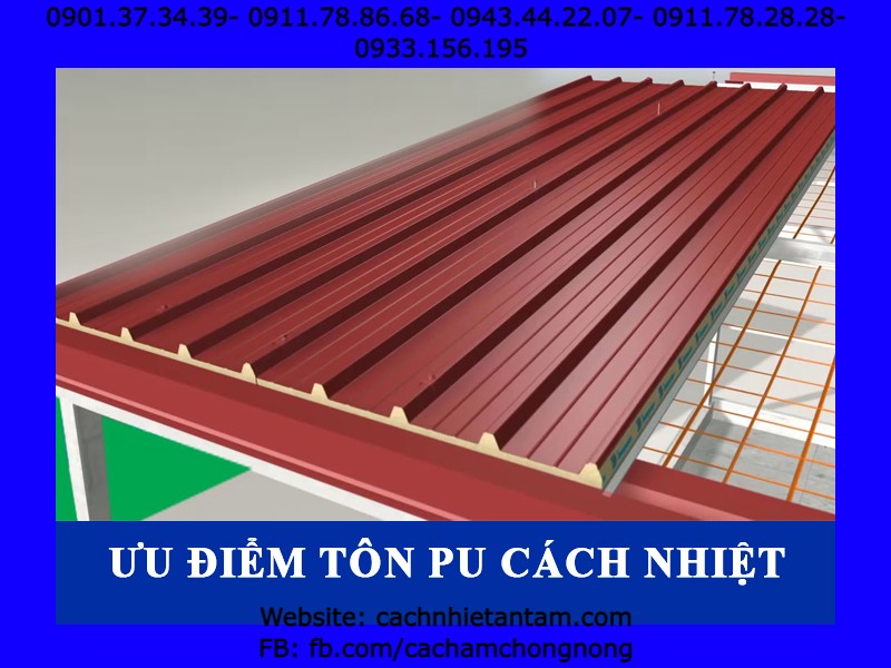 Báo giá tôn cách nhiệt pu - Giải pháp tối ưu cho công trình xây dựng hiện đại