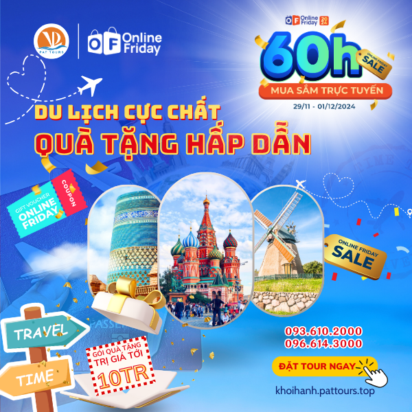 SĂN TOUR SIÊU SIÊU SỐC- cơ hội duy nhất trong năm