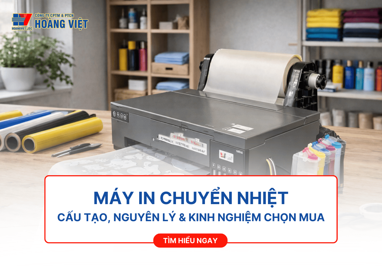 Máy In Chuyển Nhiệt Là Gì? Cấu Tạo, Nguyên Lý & Kinh Nghiệm Chọn Mua Từ A-Z