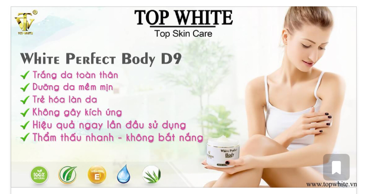 TOP WHITE BODY D9 LUÔN HÓT - TẠI SAO???