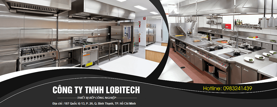 Thiết bị bếp công nghiệp | Lobitech