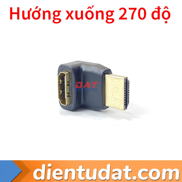 Đầu Nối HDMI Vuông Góc 90 Độ 270 Độ