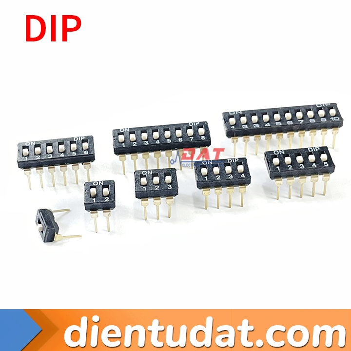DIP Switch - Công Tắc Gạt Xuyên Lỗ 2.54mm 1P 2P 3P 4P 5P 6P 8P 10P