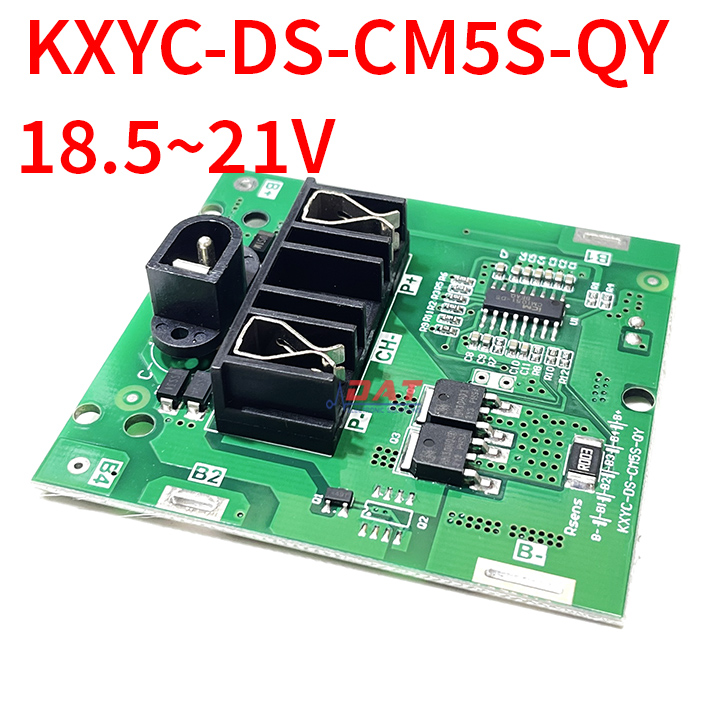 Mạch Sạc Bảo Vệ Pin 18.5V-21V KXYC-DS-CM5S-QY