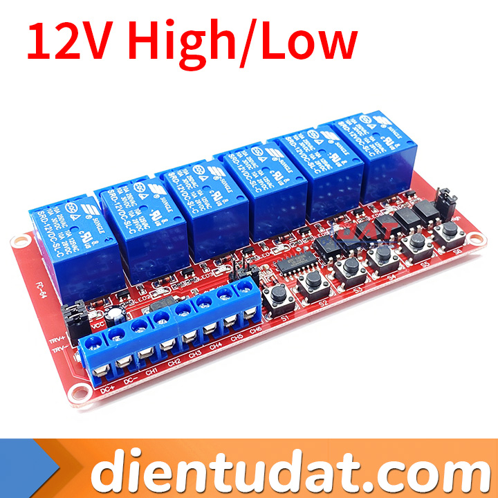 Module 6 Relay 12V Khóa Liên Động Kích Mức Cao Thấp Tích Hợp Nút Nhấn