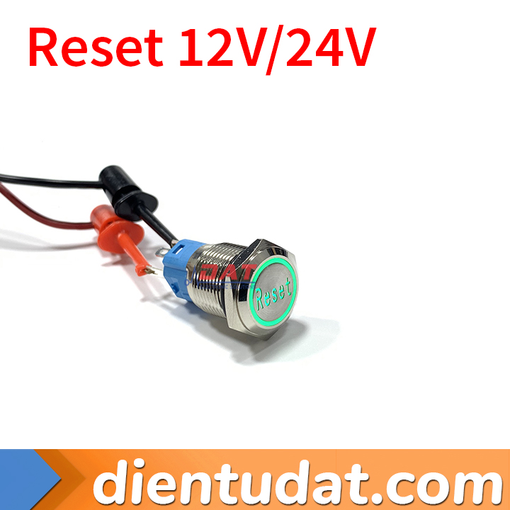 Nút Nhấn Reset 16mm Chữ Reset - Vòng Đèn 12V 24V