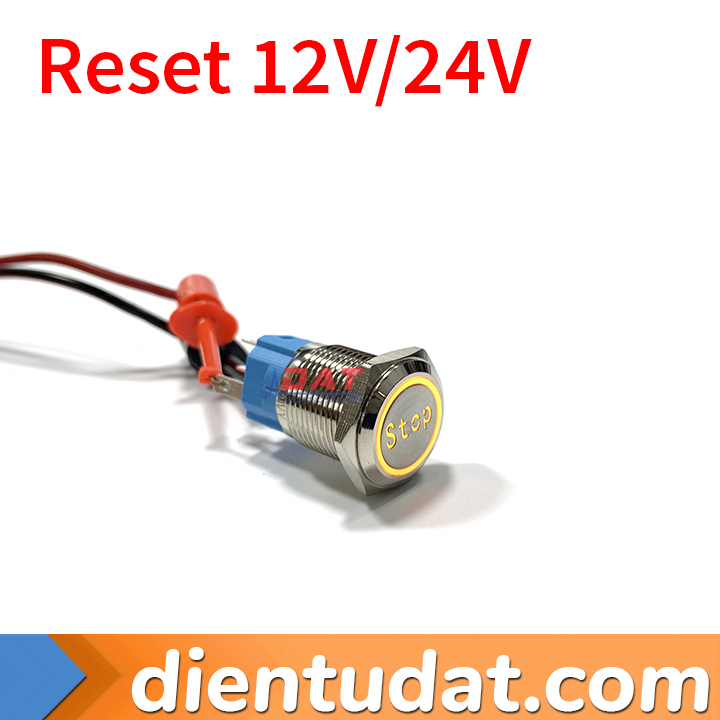 Nút Nhấn Reset 16mm Chữ Stop - Vòng Đèn 12V 24V
