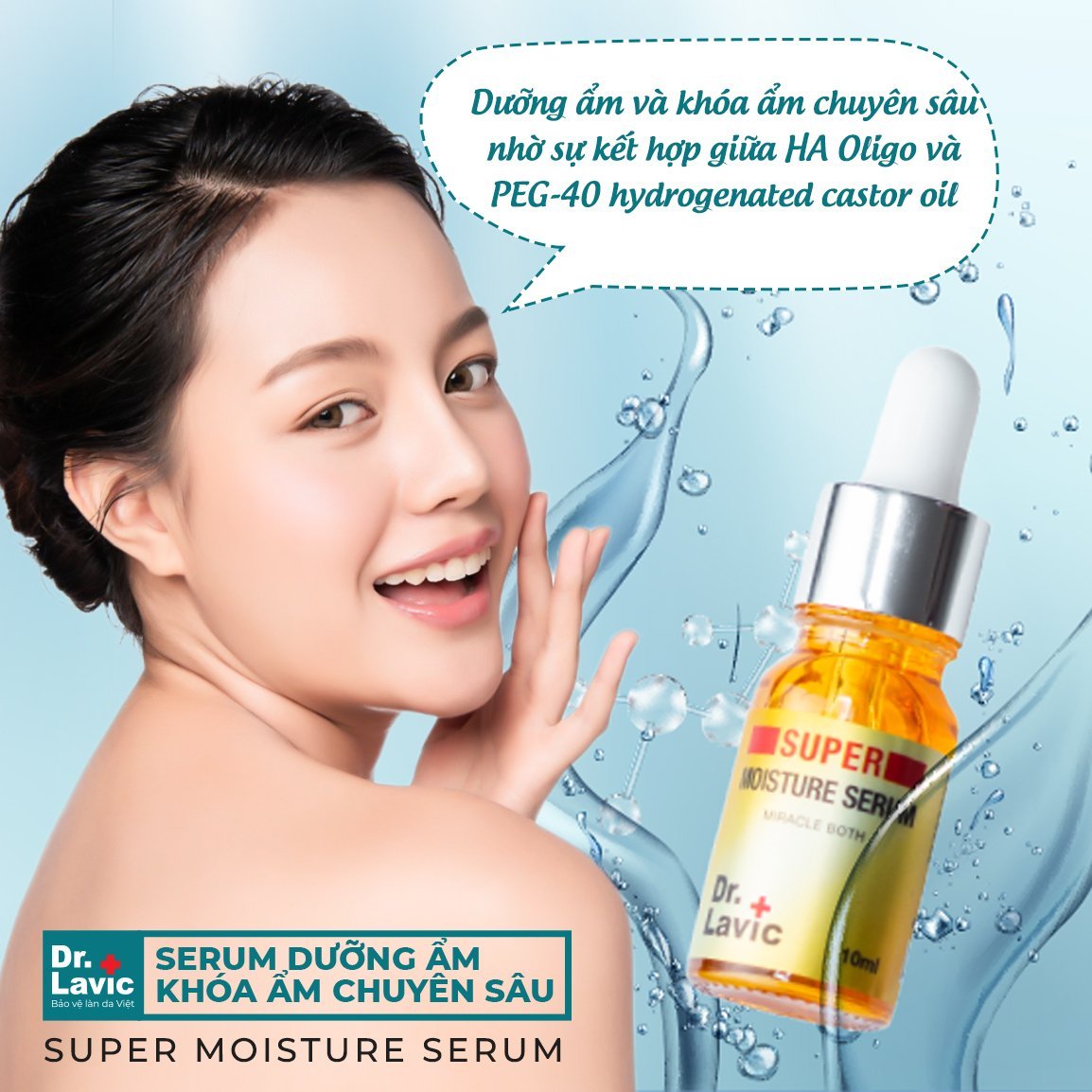 Serum dưỡng da Dr.Lavic Super Moisture Serum dưỡng ẩm khóa ẩm chuyên sâu công nghệ USA 10ml DR936