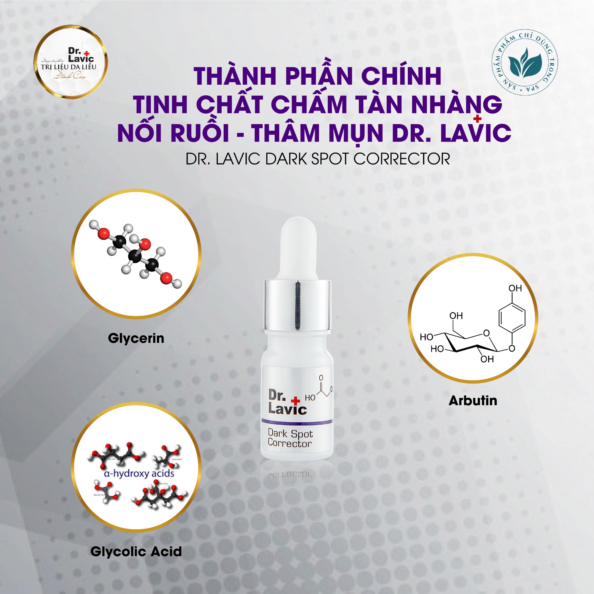 Tinh Chất Chấm Tàn Nhang, Nốt Ruồi, Thâm Mụn - Dark Spot Crrector - DR.LAVIC DR912