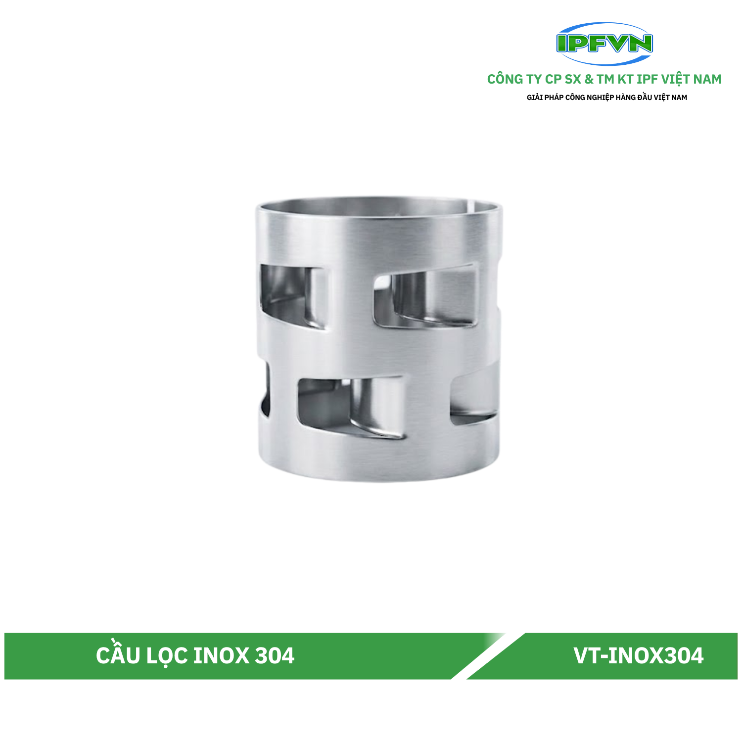 Cầu Lọc Inox 304
