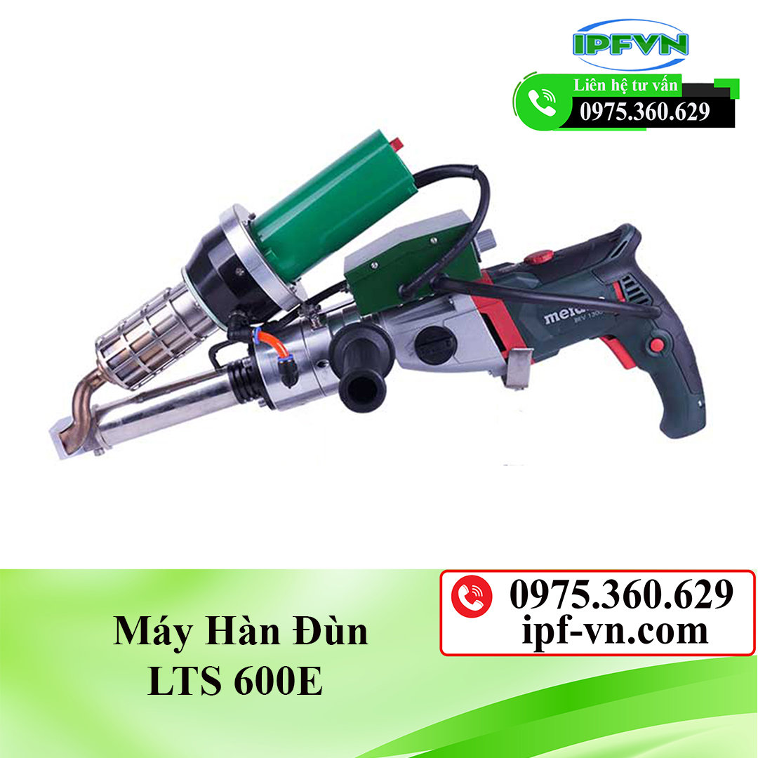 Máy hàn đùn LST 600E