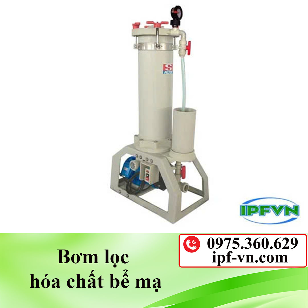 Bơm lọc hóa chất bể mạ