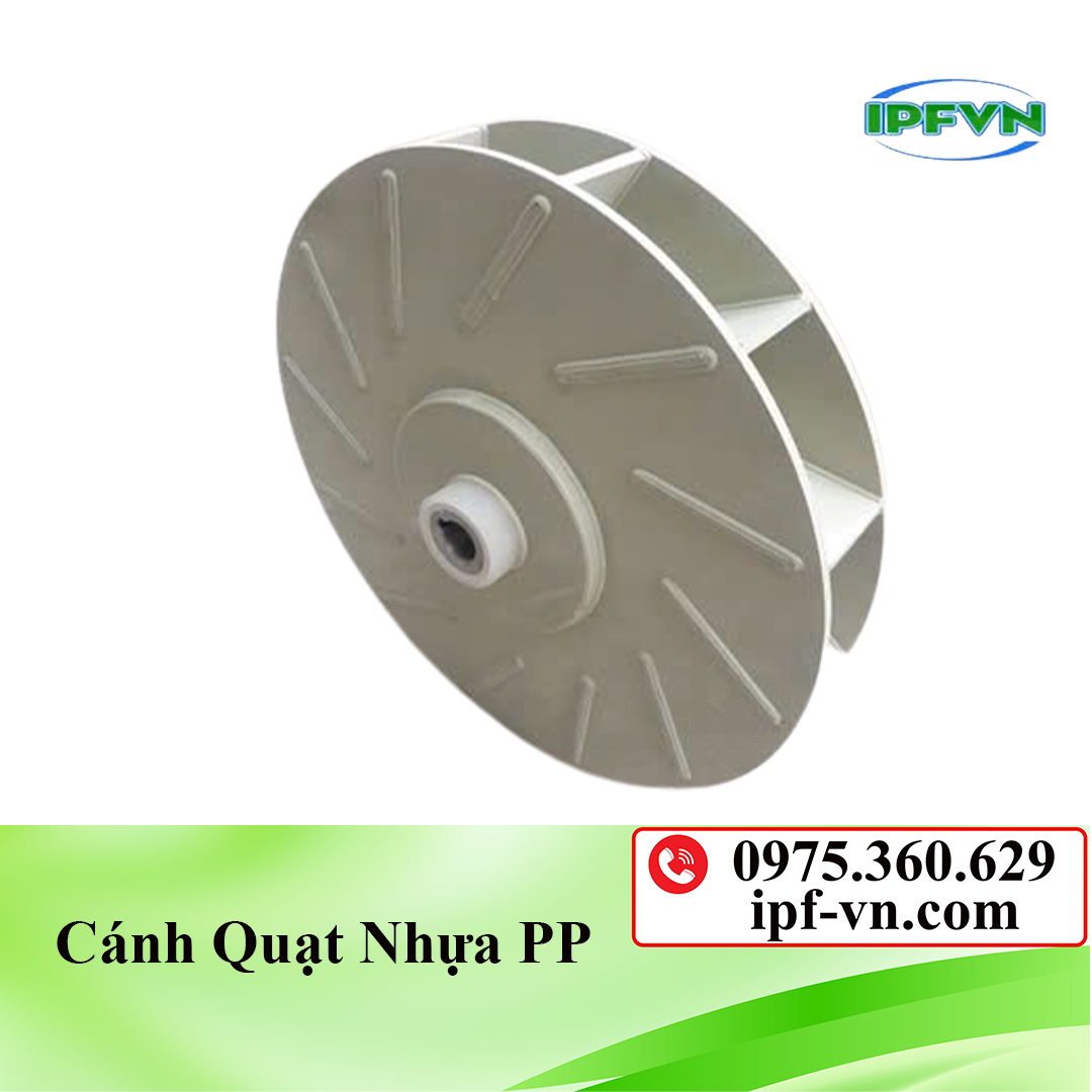 Cánh quạt nhựa PP chịu hóa chất