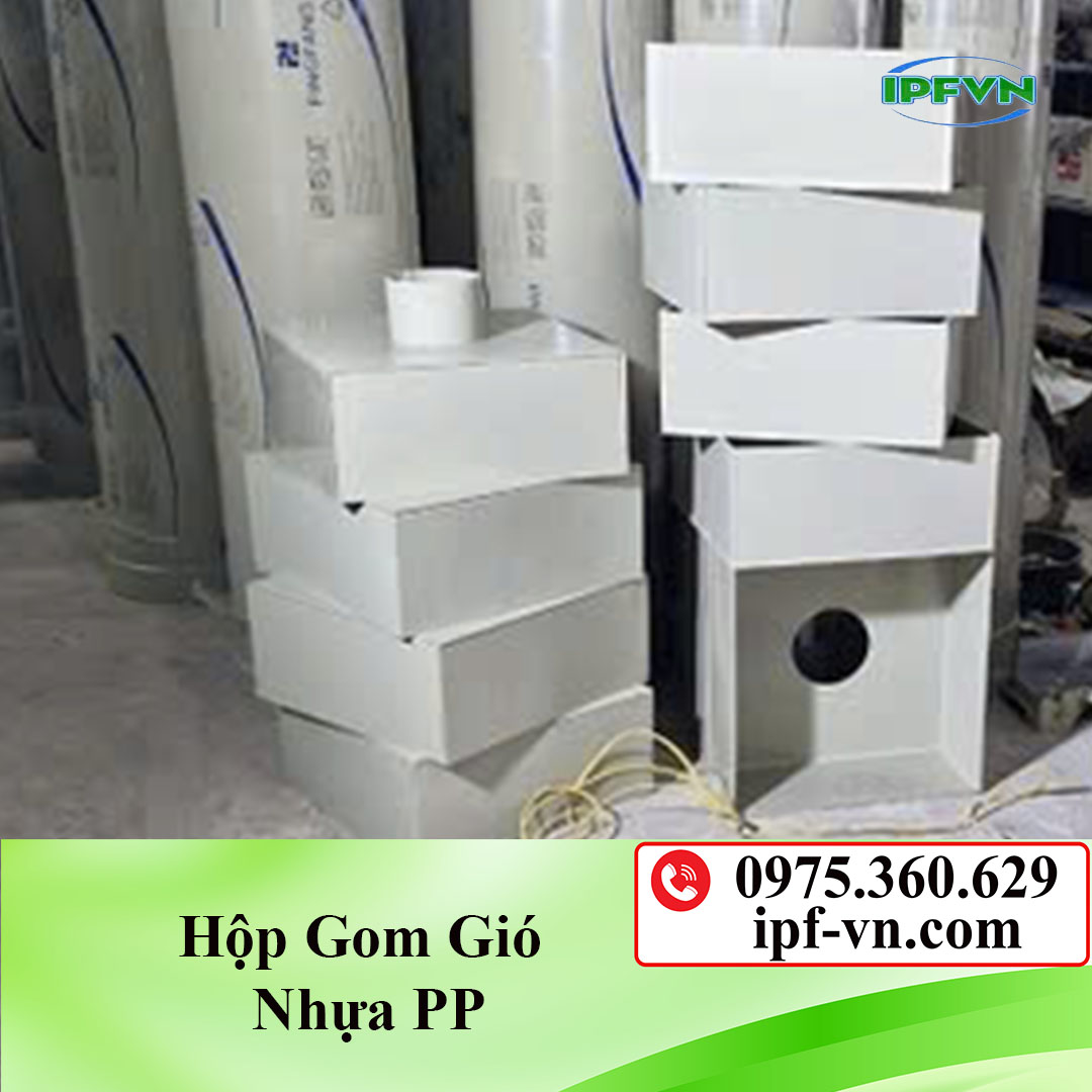 Hộp gom gió nhựa PP/ tại Hà Nội