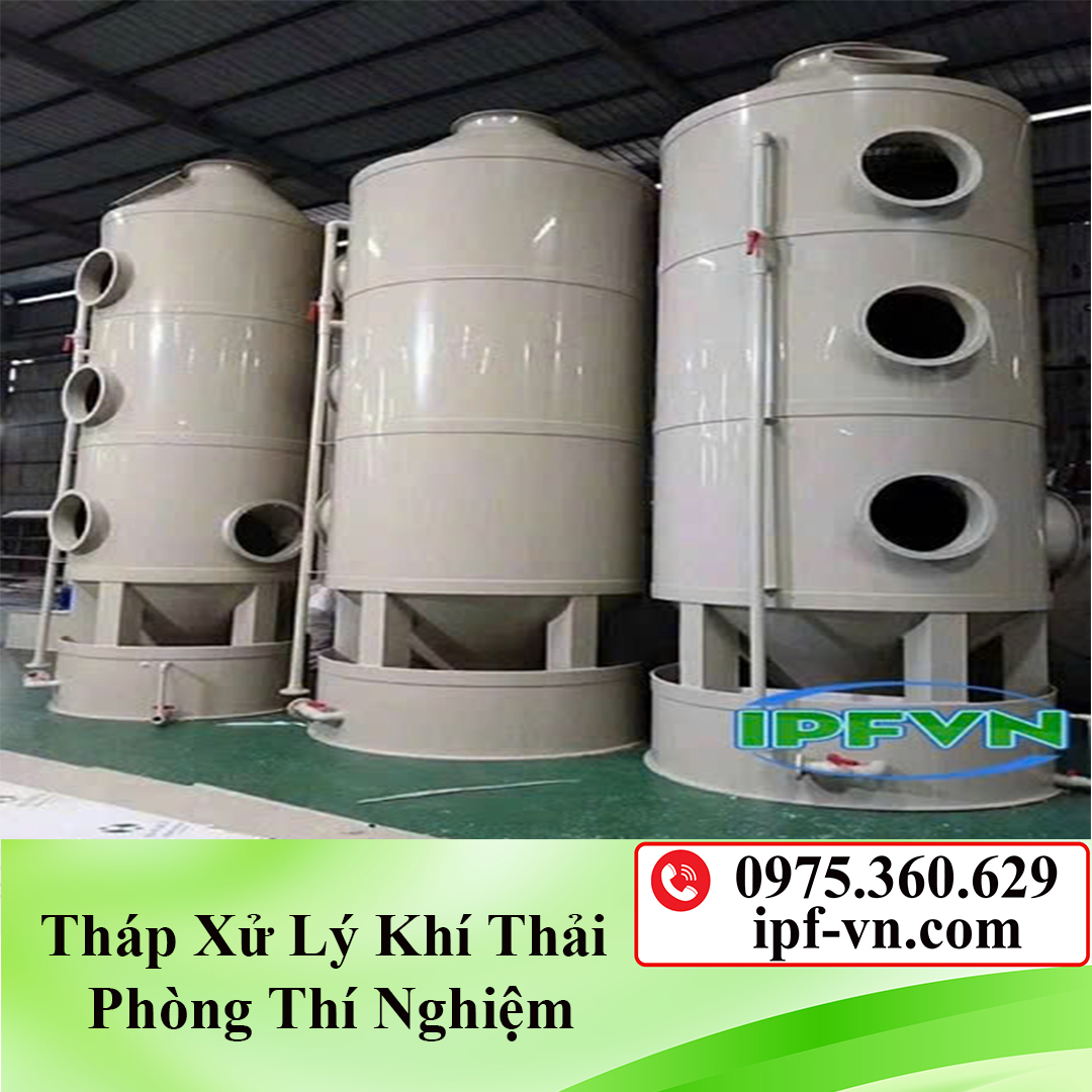 Tháp xử lý khí thải phòng thí nghiệm