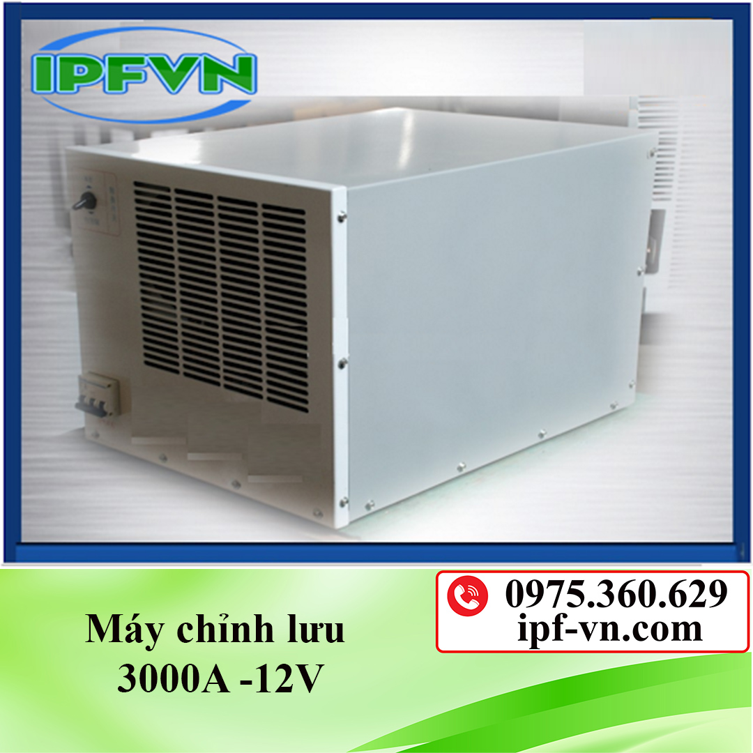 Máy chỉnh lưu 3000A -12V