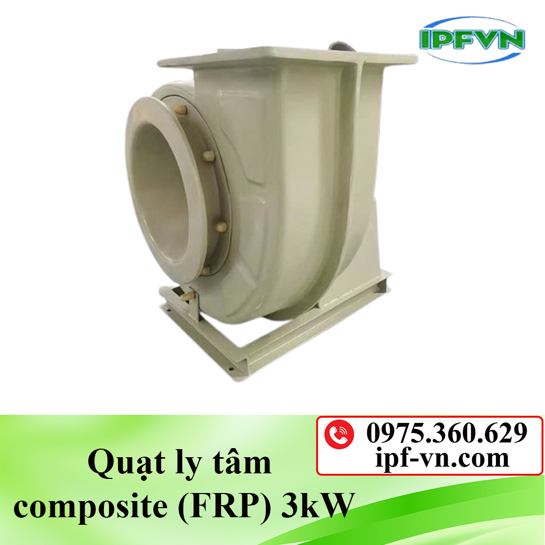 Quạt ly tâm composite (FRP) 3kW