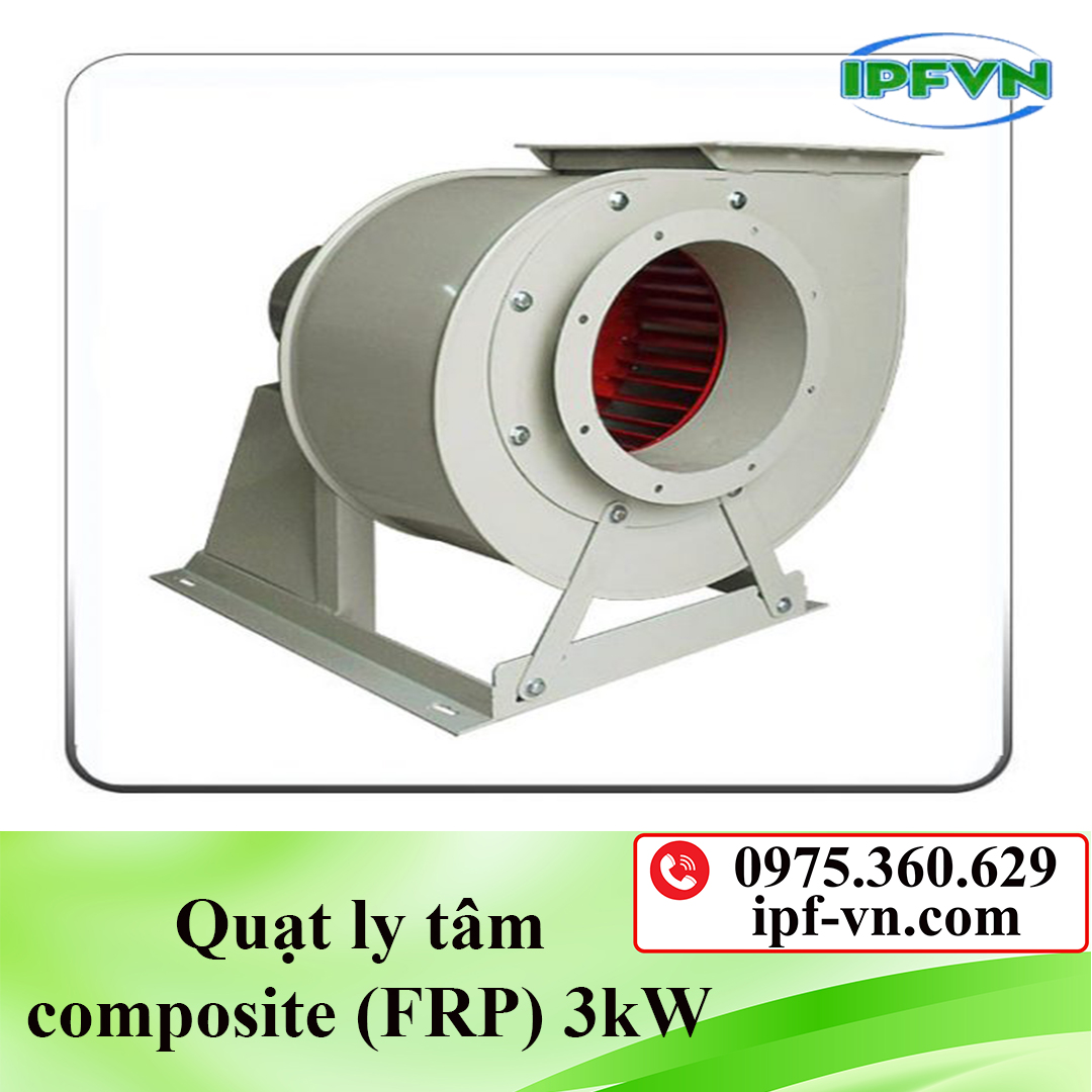 Quạt ly tâm composite (FRP) 3kW