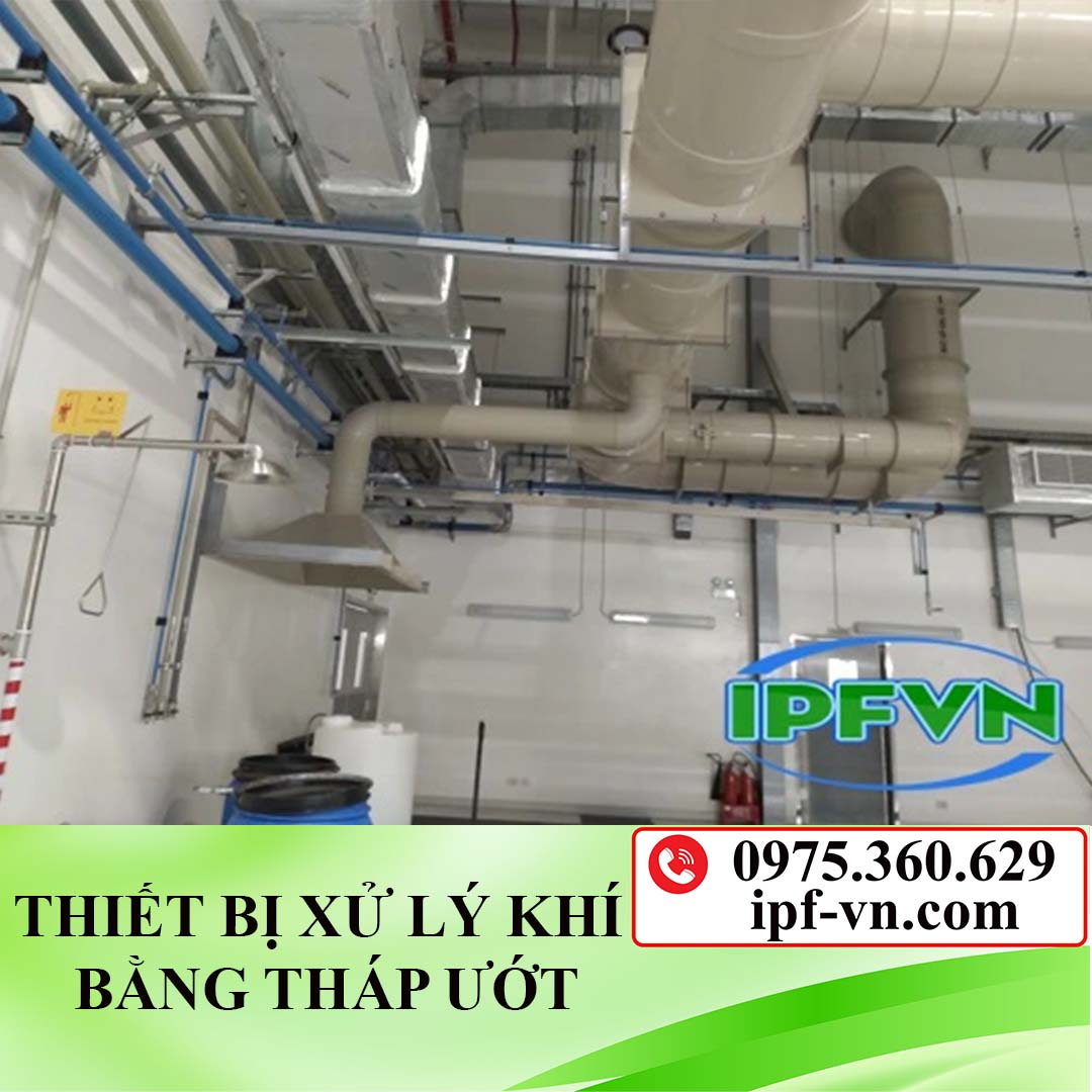 THIẾT BỊ XỬ LÝ KHÍ BẰNG THÁP ƯỚT/ UY TÍN TẠI HÀ NỘI
