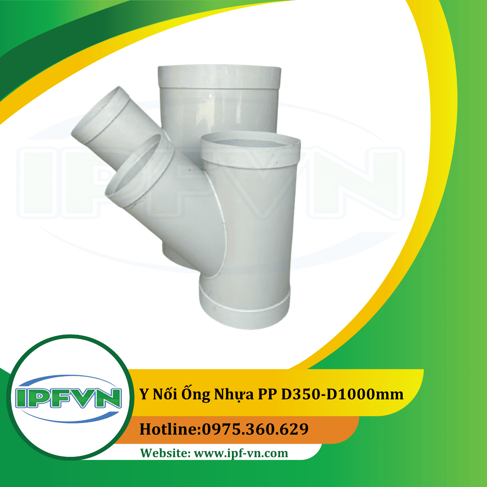 Y nối ống nhựa PP D350-D1000mm