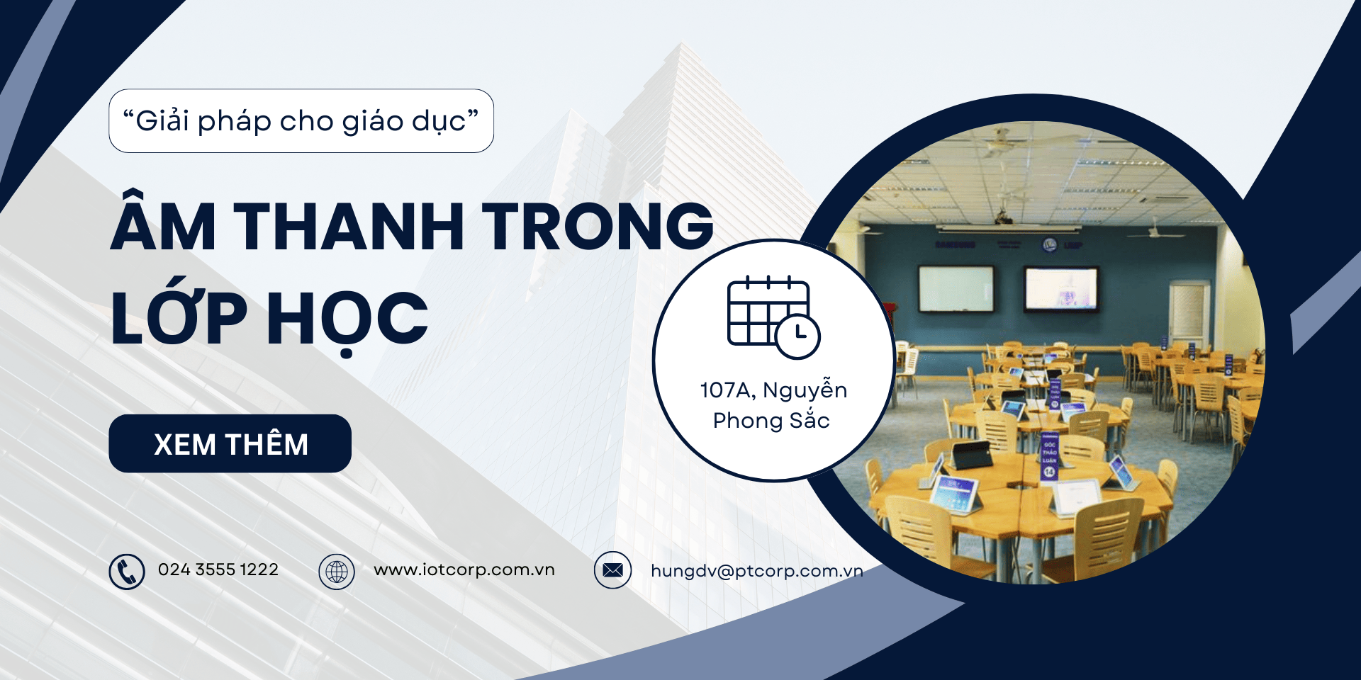 Giải Pháp Âm Thanh Hoàn Hảo Cho Lớp Học Hiện Đại