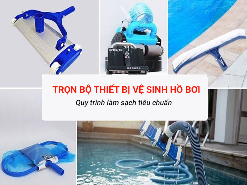 trọn bộ thiết bị  bể bơi