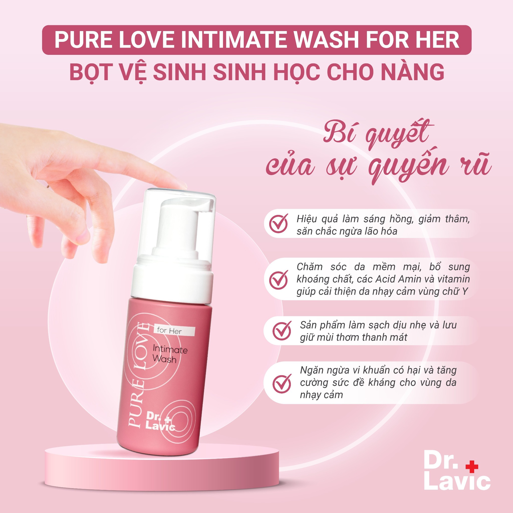 Dung dịch vệ sinh phụ nữ Dr.Lavic Pure Love Intimate Wash For Her dạng bọt sạch thơm mát 100ml DR940