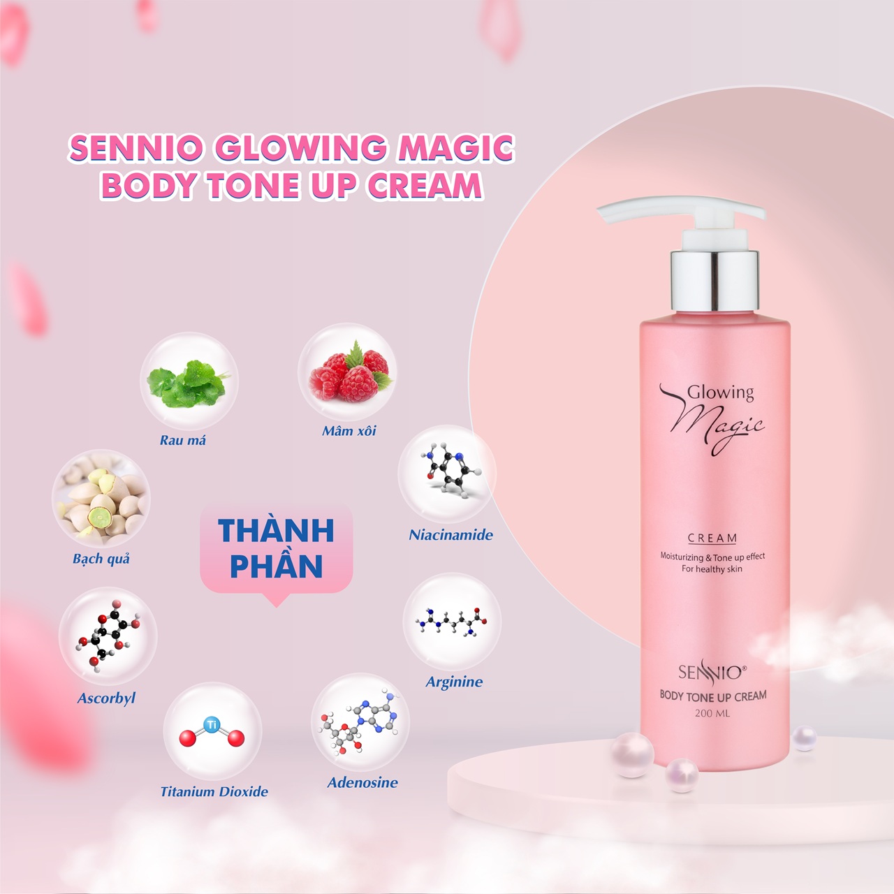 Kem body Sennio Glowing Magic Body Tone Up Cream dưỡng trắng da toàn thân 200ml SNO 502