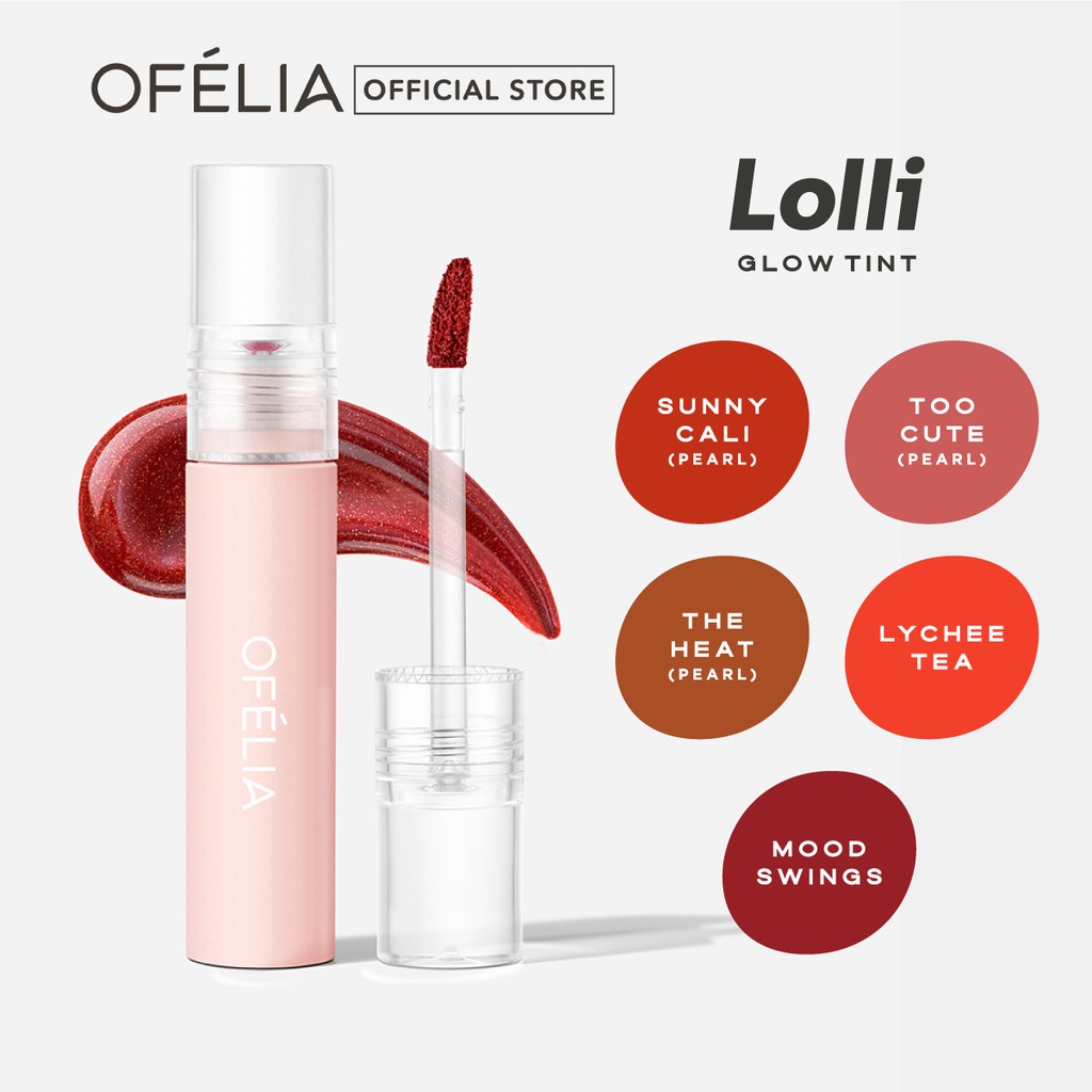 Son Tint Bóng OFÉLIA Lolli Glow Tint 3.9g
