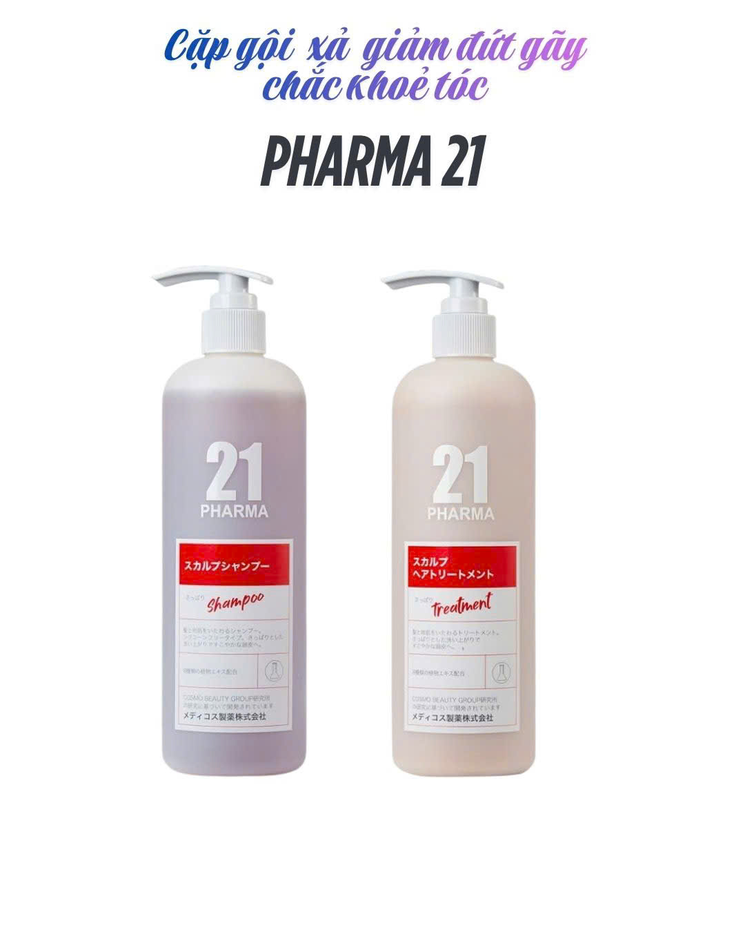Dầu Gội &amp; Dầu Xả Dược Mỹ Phẩm PHARMA21 Chắc Khỏe Tóc, Mềm Mượt 602ml Nhật Bản