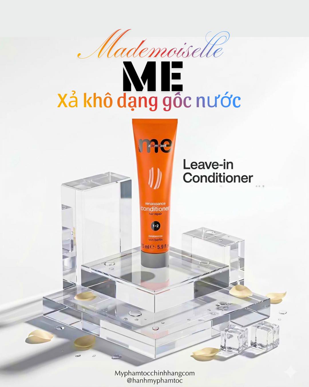 Xả khô gốc nước MADEMOISELLE ME 150ml