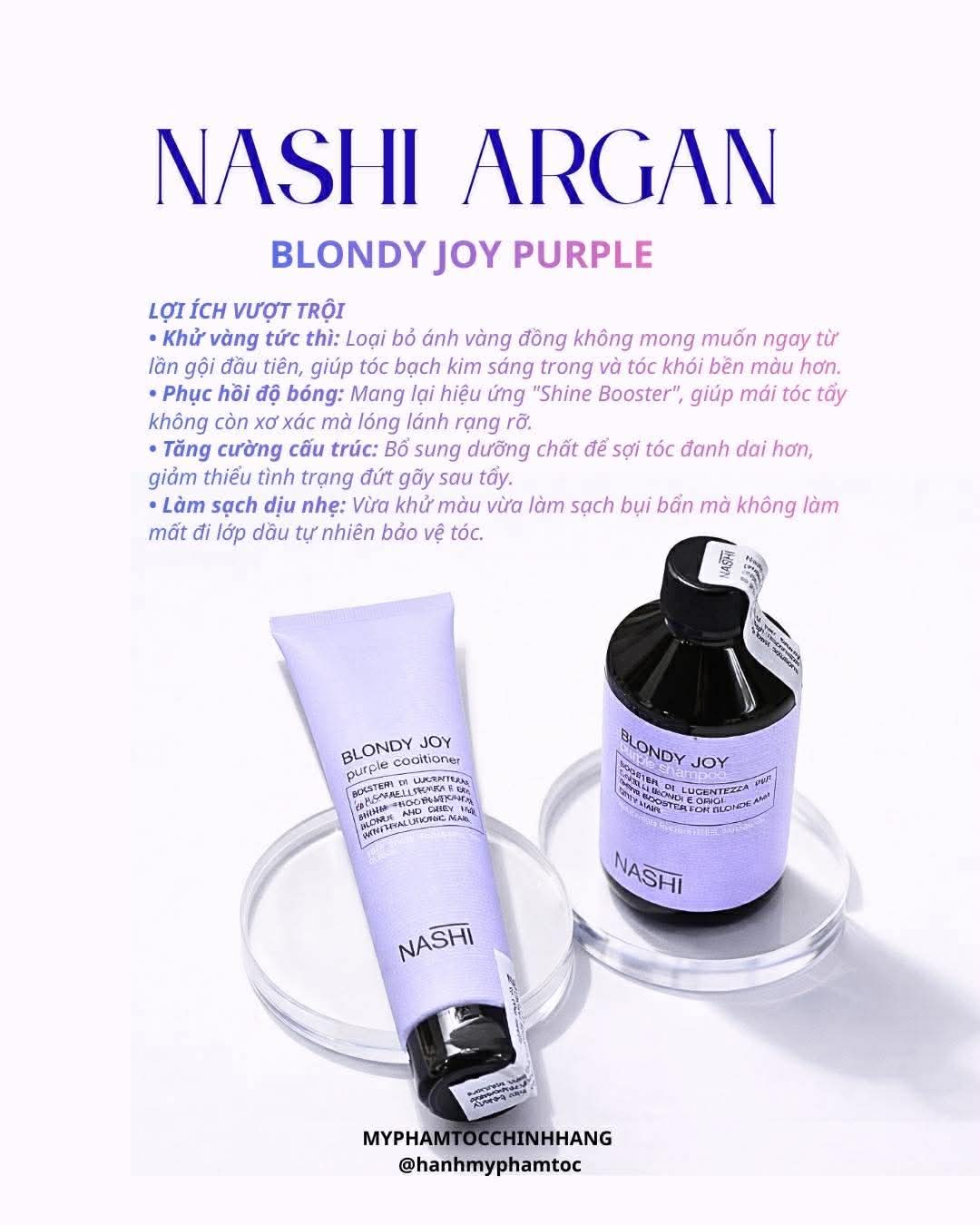 DẦU GỘI XẢ TÍM KHỬ ÁNH VÀNG NASHI  BLONDY JOY 250ML -  150ML