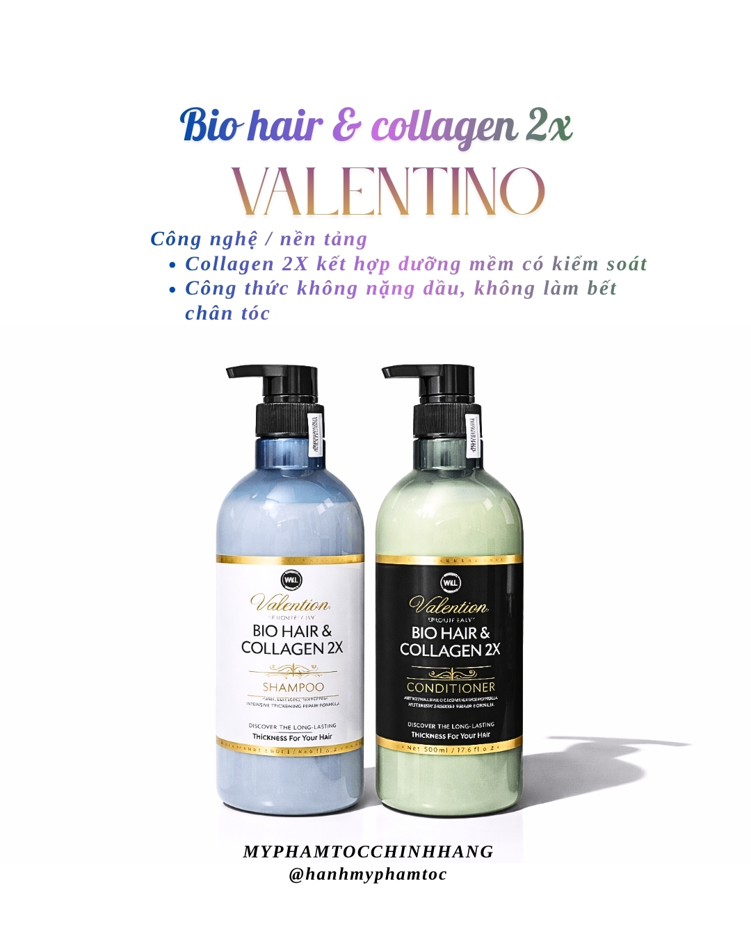 Cặp dầu gội xả Valention Bio Hair & Collagen 2X 500ml 800ml