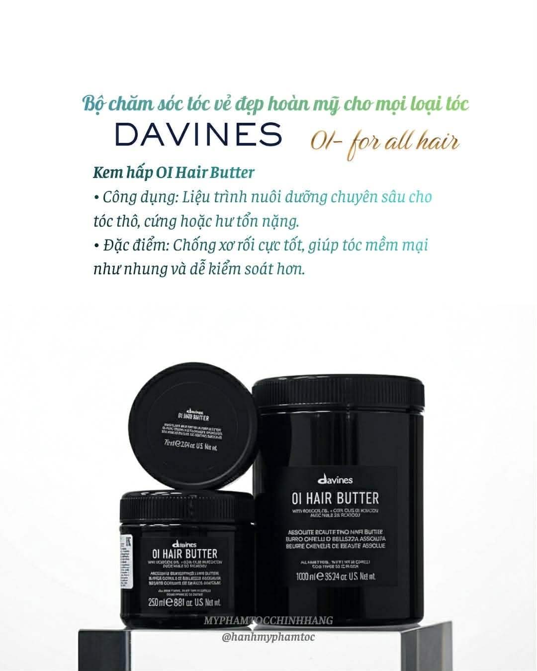 MẶT NẠ DAVINES OI HAIR BUTTER TRỊ LIỆU NUÔI DƯỠNG MỌI LOẠI TÓC 75ml 250ML 1000ml