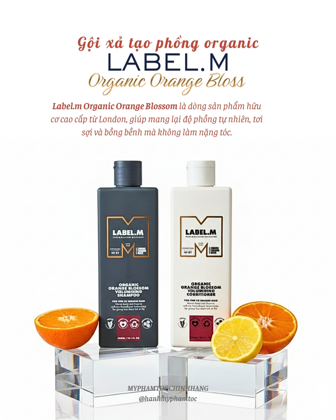 : Dầu gội và dầu xả tăng phồng hoa cam hữu cơ Label.m Organic Orange Blossom Volumising Shampoo & Conditioner