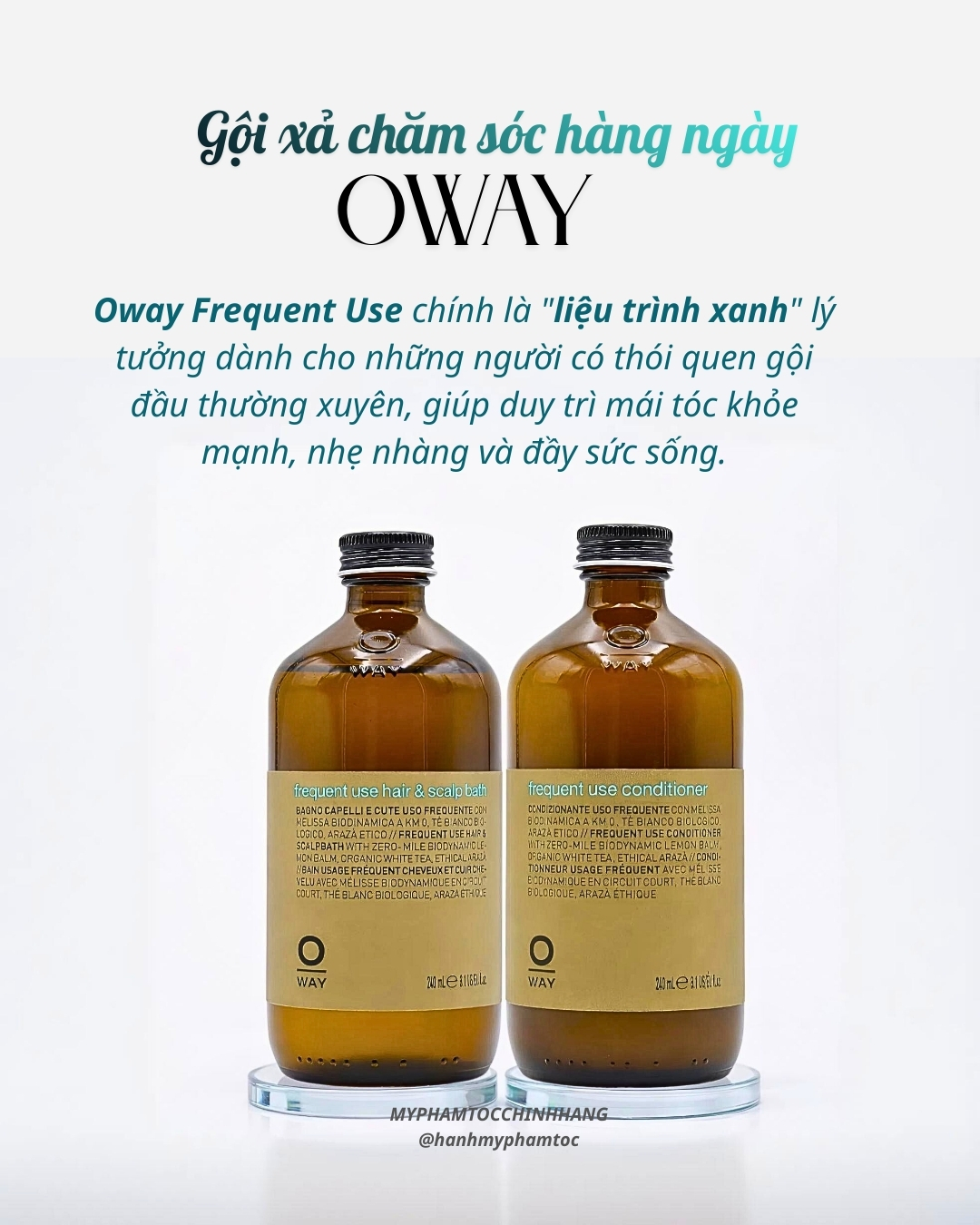 Dầu Gội & Dầu Xả Hằng Ngày Oway daily Frequent Use Hair & Scalp Bath + Oway Frequent Use Conditioner