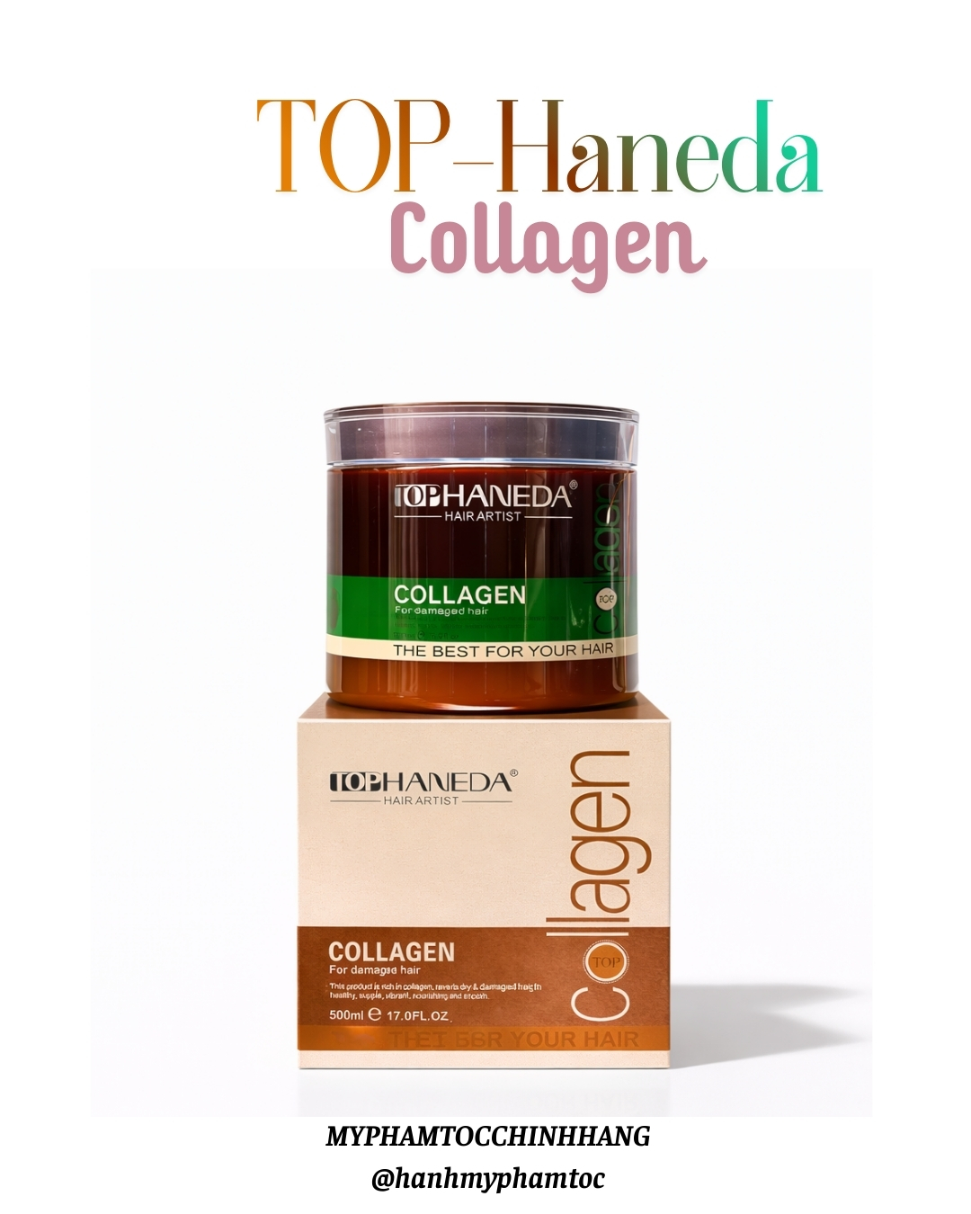 Hấp Tóc Top Haneda Collagen hũ hoặc túi 500ml