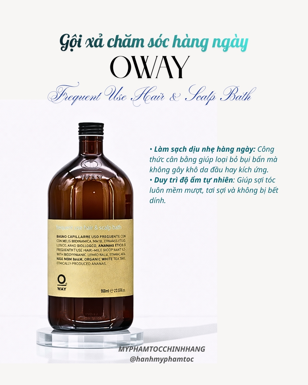 Dầu Gội & Dầu Xả Hằng Ngày Oway daily Frequent Use Hair & Scalp Bath + Oway Frequent Use Conditioner